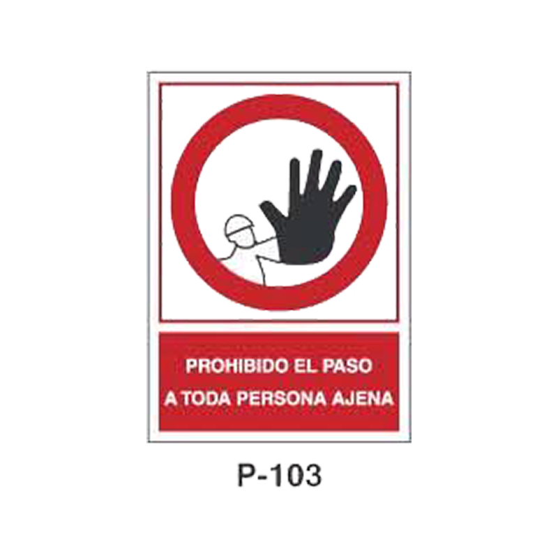 Placa de Prohibición y PCI Tipo 1 (Lámina - Clase A)//Prohibition and Fire Signboard Type 1 (Plastic Sheet - Class A)
