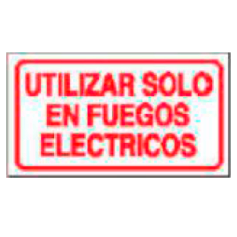 Placa de Prohibición y PCI Tipo 3 (Placa - Clase B)//Prohibition and Fire Signboard Type 3 (Plastic Sheet - Class B)