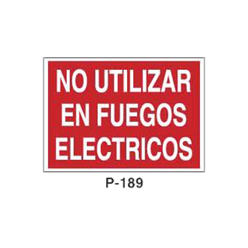 Placa de Prohibición y PCI Tipo 3 (Placa - Clase B)//Prohibition and Fire Signboard Type 3 (Plastic Sheet - Class B)