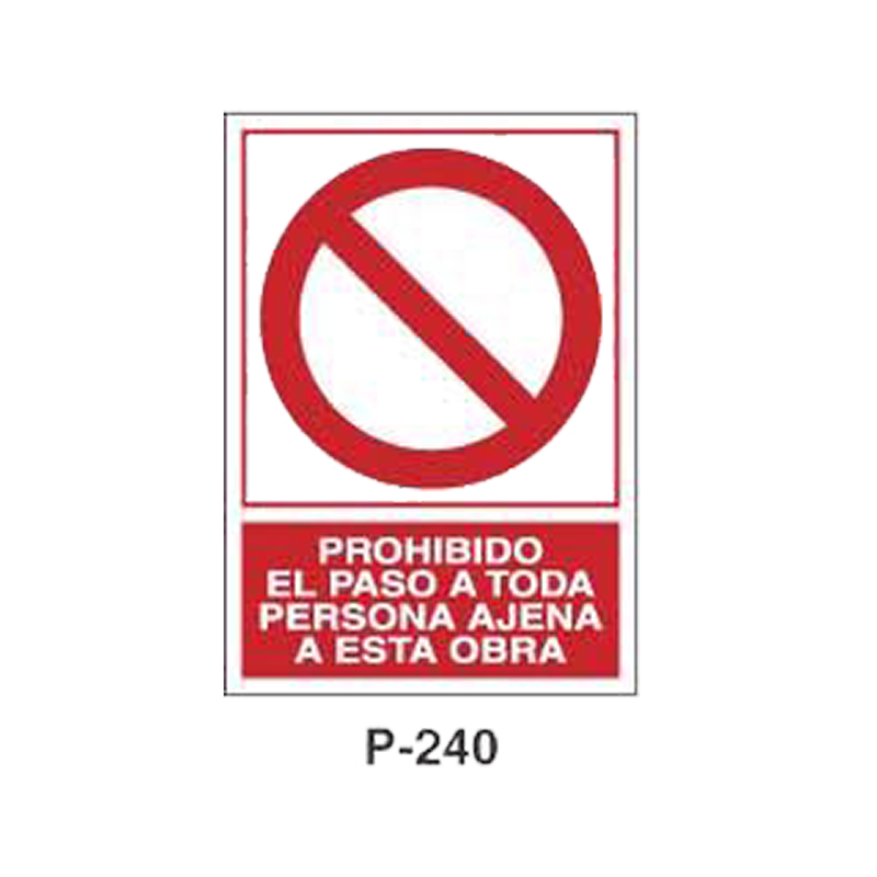 Placa de Prohibición y PCI Tipo 4 (Lámina - Clase A)//Prohibition and Fire Signboard Type 4 (Plastic Sheet - Class A)