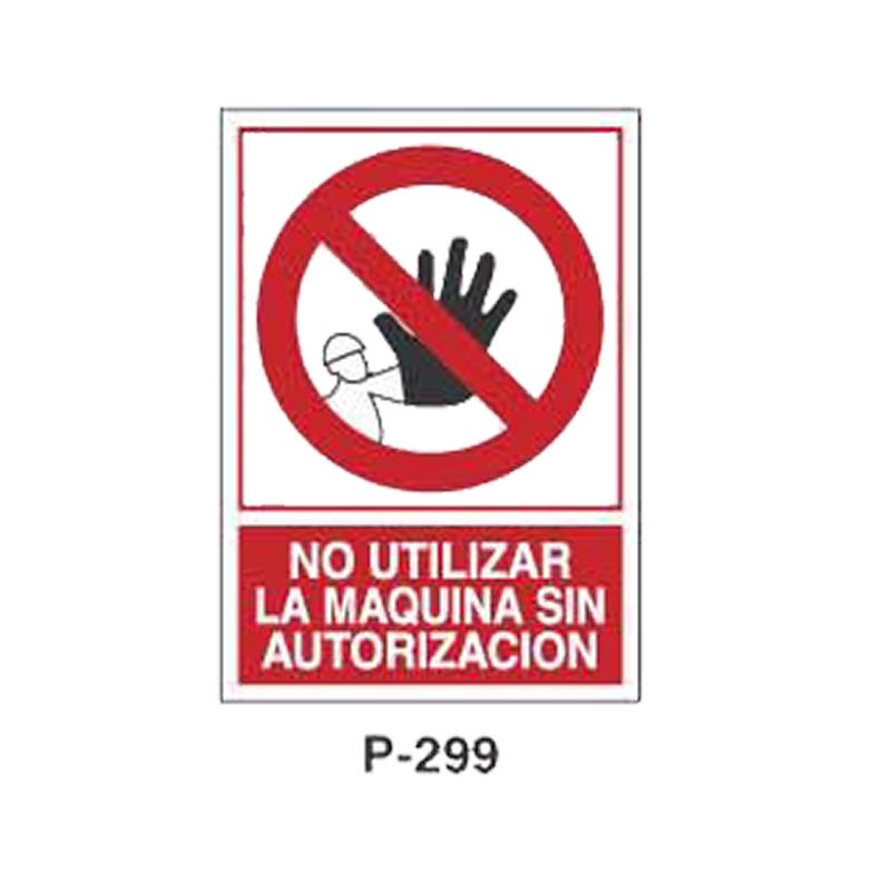 Placa de Prohibición y PCI Tipo 6 (Placa - Clase B)//Prohibition and Fire Signboard Type 6 (Plastic Sheet - Class B)