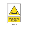 Placa de Aviso de Peligro Tipo 1 (Lámina - Clase A)//Warning & Danger Signboard Type 1 (Plastic Sheet - Class A)