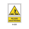 Placa de Aviso de Peligro Tipo 1 (Lámina - Clase A)//Warning & Danger Signboard Type 1 (Plastic Sheet - Class A)