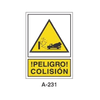 Placa de Aviso de Peligro Tipo 1 (Placa - Clase B)//Warning & Danger Signboard Type 1 (Plastic Sheet - Class B)