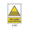 Placa de Aviso de Peligro Tipo 2 (Lámina - Clase A)//Warning & Danger Signboard Type 2 (Plastic Sheet - Class A)