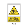 Placa de Aviso de Peligro Tipo 2 (Lámina - Clase A)//Warning & Danger Signboard Type 2 (Plastic Sheet - Class A)