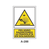 Placa de Aviso de Peligro Tipo 3 (Lámina - Clase A)//Warning & Danger Signboard Type 3 (Plastic Sheet - Class A)