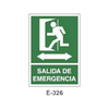 Placa de Emergencia/Evacuación Tipo 1 (Lámina - Clase A)//Emergency/Evacuation Signboard Type 1 (Plastic Sheet - Class A)