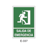 Placa de Emergencia/Evacuación Tipo 2 (Lámina - Clase A)//Emergency/Evacuation Signboard Type 2 (Plastic Sheet - Class A)