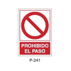 Placa de Prohibición y PCI Tipo 4 (Placa - Clase B)//Prohibition and Fire Signboard Type 4 (Plastic Sheet - Class B)