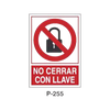 Placa de Prohibición y PCI Tipo 5 (Placa - Clase B)//Prohibition and Fire Signboard Type 5 (Plastic Sheet - Class B)