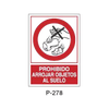 Placa de Prohibición y PCI Tipo 5 (Lámina - Clase A)//Prohibition and Fire Signboard Type 5 (Plastic Sheet - Class A)