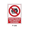 Placa de Prohibición y PCI Tipo 6 (Lámina)//Prohibition and Fire Signboard Type 6 (Plastic Sheet)